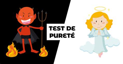 teste de pureté ado|Test de pureté spécial ado : quel est votre score